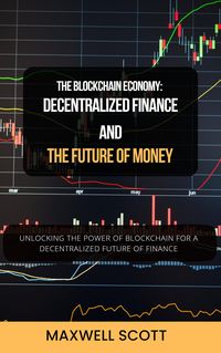 Produktbild: The Blockchain Economy: Decentralized Finance and the Future of Money