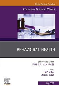 Produktbild: Behavioral Health, An Issue of Physician Assistant Clinics, E-Book