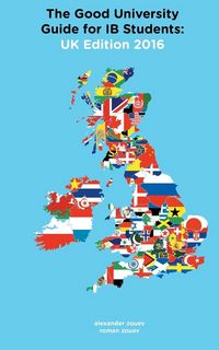 Produktbild: The Good University Guide for IB Students UK Edition 2016