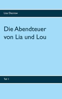 Produktbild: Die Abendteuer von Lia und Lou
