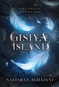 Produktbild: Gisiya Island: Part One of Volume One