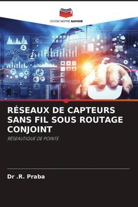 Produktbild: R&eacute;seaux De Capteurs Sans Fil Sous Routage Conjoint