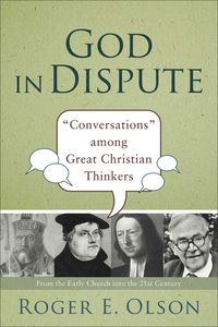 Produktbild: God in Dispute: "Conversations" Among Great Christian Thinkers