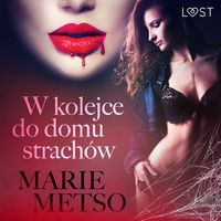 Produktbild: W kolejce do domu strach&oacute;w &ndash; opowiadanie erotyczne