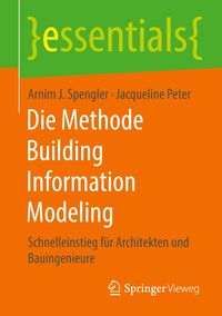 Bild vom Artikel Die Methode Building Information Modeling vom Autor Arnim J. Spengler