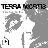Produktbild: Terra Mortis 5 &ndash; Der Pakt Teil 2