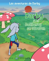 Produktbild: Darby y el Dollberry se atreven
