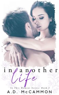 Produktbild: In Another Life (In This Moment, #2)