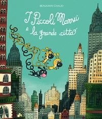 Produktbild: I piccoli Mars&ugrave; e la grande citt&agrave;