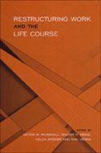 Produktbild: Restructuring Work and the Life Course