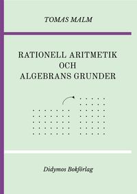 Produktbild: Rationell aritmetik och algebrans grunder