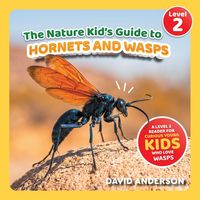 Produktbild: The Nature Kid's Guide to Hornets and Wasps