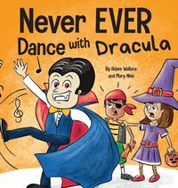 Produktbild: Never EVER Dance with a Dracula
