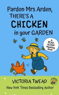 Produktbild: Pardon Mrs Arden, There's a CHICKEN in Your Garden