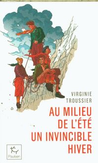 Produktbild: Au milieu de l'&eacute;t&eacute;, un invincible hiver : pilier du Fr&ecirc;ney, 1961