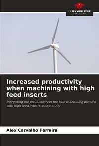 Produktbild: Increased productivity when machining with high feed inserts