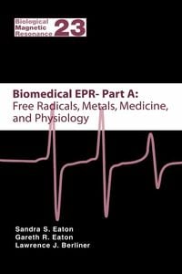 Produktbild: Biomedical EPR - Part A: Free Radicals, Metals, Medicine and Physiology