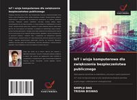 Produktbild: IoT i wizja komputerowa dla zwi&iquest;kszenia bezpiecze&iquest;stwa publicznego