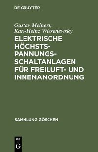 Produktbild: Elektrische H&ouml;chstspannungs-Schaltanlagen f&uuml;r Freiluft- und Innenanordnung