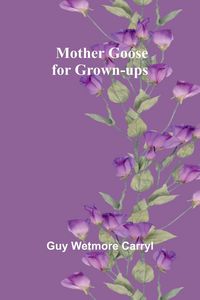 Produktbild: Mother Goose for Grown-ups