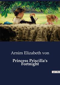 Produktbild: Princess Priscilla's Fortnight