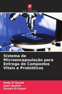 Produktbild: Sistema de Microencapsula&ccedil;&atilde;o para Entrega de Compostos Vitais e Probi&oacute;ticos