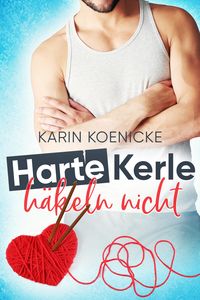 Produktbild Harte Kerle häkeln nicht