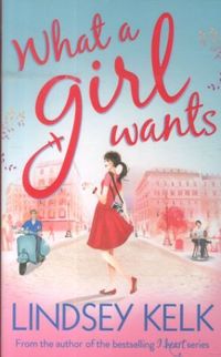 Produktbild: Kelk, L: What a Girl Wants