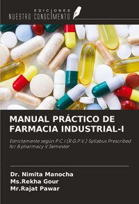 Produktbild: Manual Pr&aacute;ctico De Farmacia Industrial-I