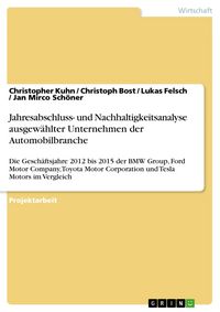 Produktbild: Jahresabschluss- und Nachhaltigkeitsanalyse ausgew&auml;hlter Unternehmen der Automobilbranche