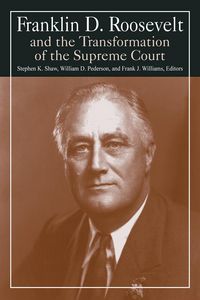 Produktbild: Franklin D. Roosevelt and the Transformation of the Supreme Court