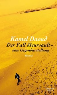 Produktbild: Der Fall Meursault - eine Gegendarstellung