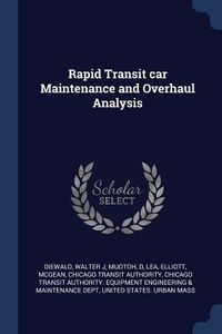 Produktbild: Rapid Transit car Maintenance and Overhaul Analysis