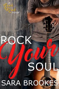 Produktbild: Rock Your Soul (Geek Kink, #2)