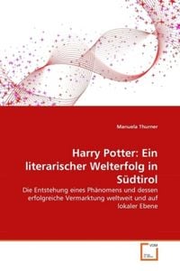 Produktbild: Thurner, M: Harry Potter: Ein literarischer Welterfolg in S&uuml;