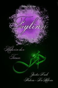 Produktbild: Faylinn H&uuml;terin der T&uuml;ren / Faylinn - H&uuml;terin der T&uuml;ren - Zweites Buch