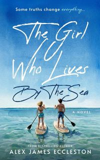 Produktbild: The Girl Who Lives By The Sea