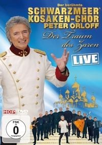 Produktbild: Peter Orloff und der Schwarzmeer Kosakenchor - Der Traum des Zaren