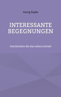 Produktbild: Interessante Begegnungen