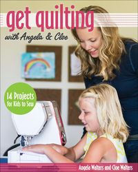Produktbild: Get Quilting with Angela & Cloe