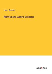 Produktbild: Morning and Evening Exercises