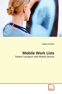 Produktbild: Trauner, J: Mobile Work Lists
