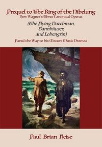Produktbild: Prequel to the Ring of the Nibelung