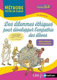 Produktbild: Des dilemmes &eacute;thiques pour d&eacute;velopper l'empathie des &eacute;l&egrave;ves