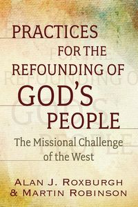 Produktbild: Practices for the Refounding of God's People