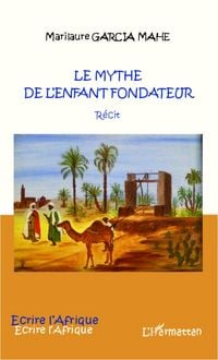 Produktbild: Le mythe de l'enfant fondateur