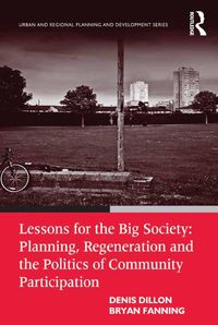 Produktbild: Lessons for the Big Society: Planning, Regeneration and the Politics of Community Participation