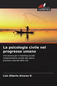 Produktbild: La psicologia civile nel progresso umano