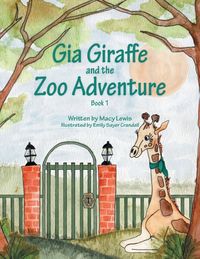 Produktbild: Gia Giraffe and the Zoo Adventure