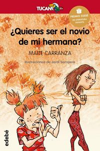 Produktbild: &iquest;Quieres ser el novio de mi hermana?